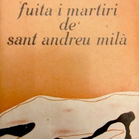 Fuita i martiri de sant Andreu Milà